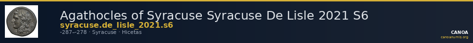 Agathocles of Syracuse Syracuse De Lisle 2021 S6 — CANOA