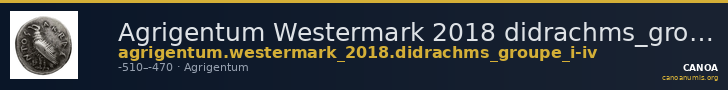 Agrigentum Westermark 2018 didrachms_groupe_I-IV — CANOA
