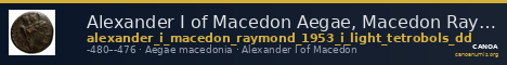 Alexander I of Macedon Aegae, Macedon Raymond 1953 Group I light tetrobols DD — CANOA