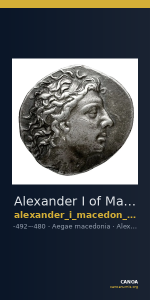 Alexander I of Macedon Aegae, Macedon SNG ANS 1; 6 — CANOA