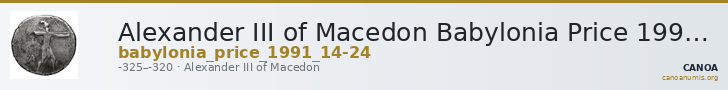 Alexander III of Macedon Babylonia Price 1991 14-24 — CANOA