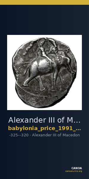 Alexander III of Macedon Babylonia Price 1991 25-27 — CANOA