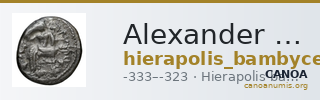 Alexander III of Macedon Hierapolis Bambyce Andrade 2017 Series 11 — CANOA