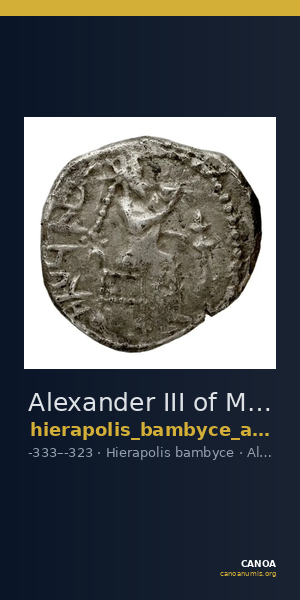 Alexander III of Macedon Hierapolis Bambyce Andrade 2017 Series 15 — CANOA
