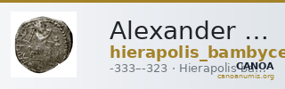 Alexander III of Macedon Hierapolis Bambyce Andrade 2017 Series 15 — CANOA