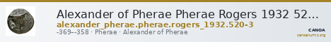 Alexander of Pherae Pherae Rogers 1932 520-3 — CANOA