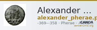 Alexander of Pherae Pherae Rogers 1932 524-5 — CANOA