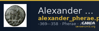 Alexander of Pherae Pherae Rogers 1932 524-5 — CANOA