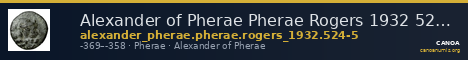Alexander of Pherae Pherae Rogers 1932 524-5 — CANOA