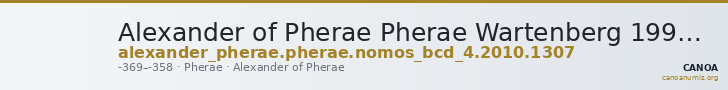 Alexander of Pherae Pherae Wartenberg 1994 17 — CANOA