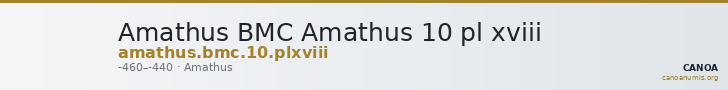 Amathus BMC Amathus 10 pl xviii — CANOA