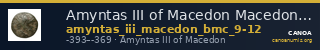 Amyntas III of Macedon Macedon BMC Amyntas III 9-12 — CANOA