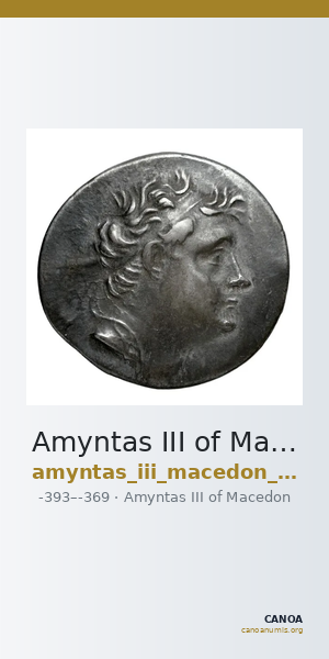 Amyntas III of Macedon Macedon SNG ANS 94-96 — CANOA
