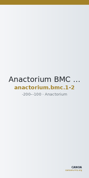 Anactorium BMC Anactorium 1-2 — CANOA