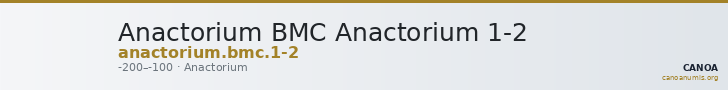 Anactorium BMC Anactorium 1-2 — CANOA