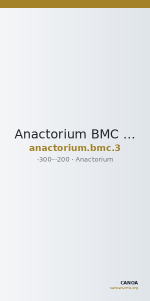 Anactorium BMC Anactorium 3 — CANOA