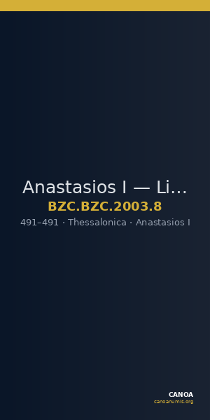 Anastasios I — Light Miliarense (Thessalonike, 491) — CANOA