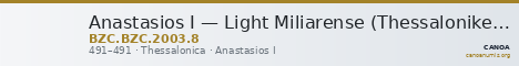 Anastasios I — Light Miliarense (Thessalonike, 491) — CANOA