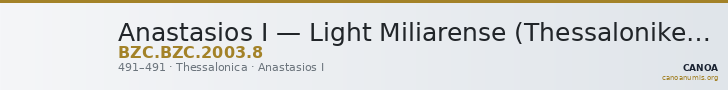Anastasios I — Light Miliarense (Thessalonike, 491) — CANOA