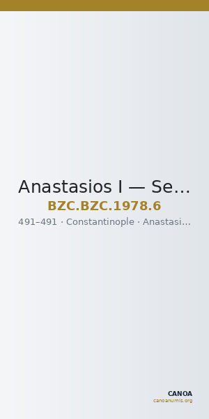 Anastasios I — Semissis (Constantinople, 491) — CANOA
