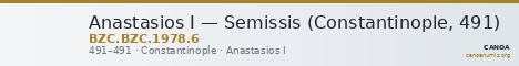 Anastasios I — Semissis (Constantinople, 491) — CANOA