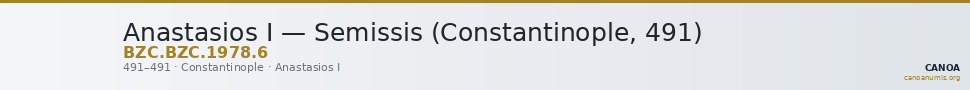 Anastasios I — Semissis (Constantinople, 491) — CANOA