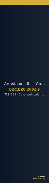 Anastasios II — Coin (Uncertain Value) (Constantinople, 713) — CANOA