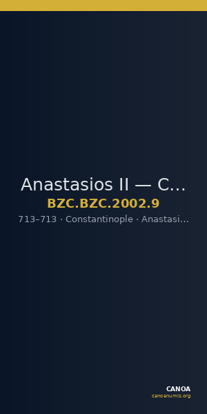Anastasios II — Coin (Uncertain Value) (Constantinople, 713) — CANOA