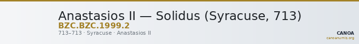 Anastasios II — Solidus (Syracuse, 713) — CANOA