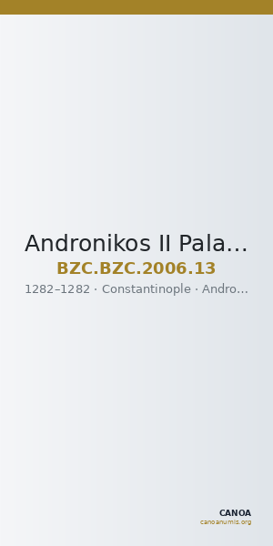 Andronikos II Palaiologos — Tournesion (Tornese) (Constantinople, 1282) — CANOA