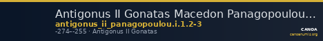 Antigonus II Gonatas Macedon Panagopoulou 2020 Period I, 1.2-3 — CANOA