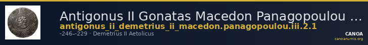 Antigonus II Gonatas Macedon Panagopoulou 2020 Period III, 2.1 — CANOA
