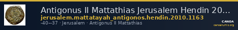 Antigonus II Mattathias Jerusalem Hendin 2010 1163 — CANOA