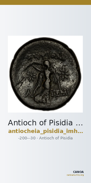 Antioch of Pisidia Imhoof-Blumer 1901-2 p. 356, 1 — CANOA