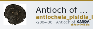 Antioch of Pisidia Imhoof-Blumer 1901-2 p. 357, 2-5 — CANOA