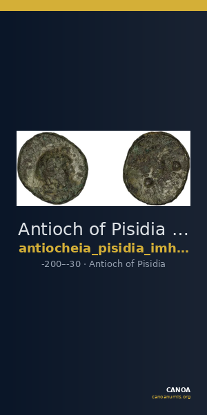 Antioch of Pisidia Imhoof-Blumer 1908 p. 142-3, 5-7 — CANOA