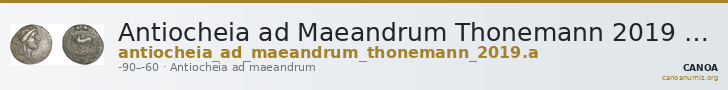 Antiocheia ad Maeandrum Thonemann 2019 Group A, tetradrachms — CANOA