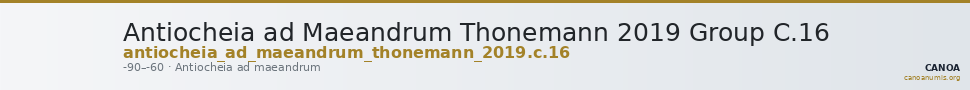 Antiocheia ad Maeandrum Thonemann 2019 Group C.16 — CANOA