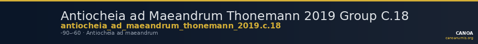 Antiocheia ad Maeandrum Thonemann 2019 Group C.18 — CANOA