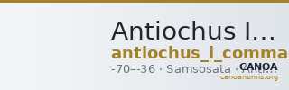 Antiochus I of Commagene Samosata Kovacs 2016 226 and 228 — CANOA
