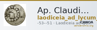 Ap. Claudius Ap. f. Pulcher, governor of Cilicia Laodiceia ad Lycum Metcalf 2017 XII — CANOA