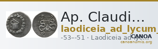 Ap. Claudius Ap. f. Pulcher, governor of Cilicia Laodiceia ad Lycum Metcalf 2017 XIII — CANOA