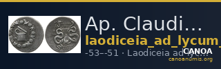 Ap. Claudius Ap. f. Pulcher, governor of Cilicia Laodiceia ad Lycum Metcalf 2017 XIII — CANOA