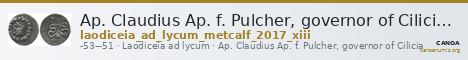Ap. Claudius Ap. f. Pulcher, governor of Cilicia Laodiceia ad Lycum Metcalf 2017 XIII — CANOA