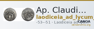 Ap. Claudius Ap. f. Pulcher, governor of Cilicia Laodiceia ad Lycum Metcalf 2017 XIV — CANOA