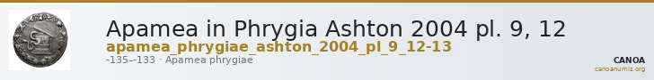Apamea in Phrygia Ashton 2004 pl. 9, 12 — CANOA