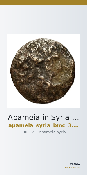 Apameia in Syria BMC Apamea 3, 5, 14 — CANOA