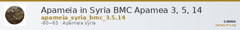 Apameia in Syria BMC Apamea 3, 5, 14 — CANOA