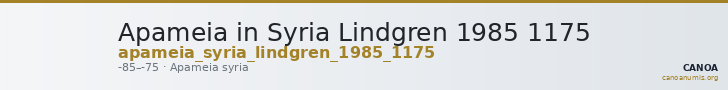 Apameia in Syria Lindgren 1985 1175 — CANOA
