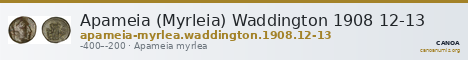 Apameia (Myrleia) Waddington 1908 12-13 — CANOA